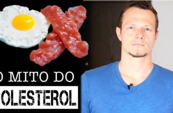 O MITO DO COLESTEROL – FAZ MAL MESMO?