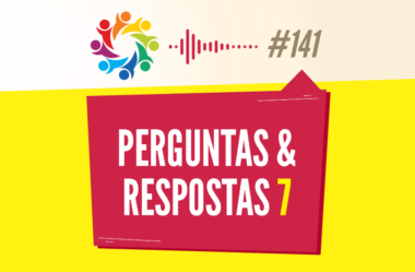 TRIBO FORTE #141 – PERGUNTAS & RESPOSTAS 7