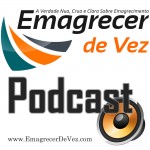 Artwork do Podcast do Emagrecer de Vez